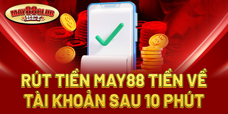Cách Rút Tiền May88 Cách Rút Tiền May88